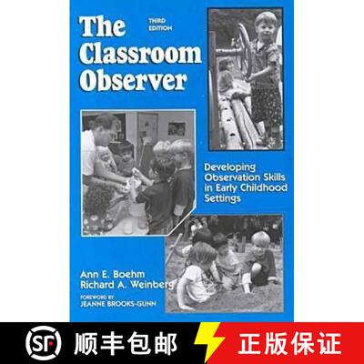 【3-4周达】The Classroom Observer: Developing Observation Skills in Early Childhood Settings [9780807735701]