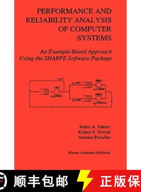 【3-4周达】Performance and Reliability Analysis of Computer Systems : An Example-Based Approach Using... [9780792396505]