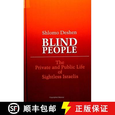 【3-4周达】Blind People: The Private and Public Life of Sightless Israelis [9780791410363]