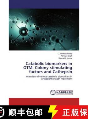 预订 Catabolic biomarkers in OTM: Colony stimulating factors and Cathepsin [9786200000088]