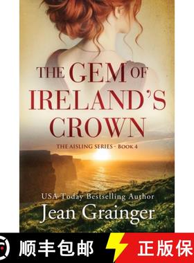 预订 The Gem of Irelands Crown: The Aisling Series - Book 4 [9781915790576]
