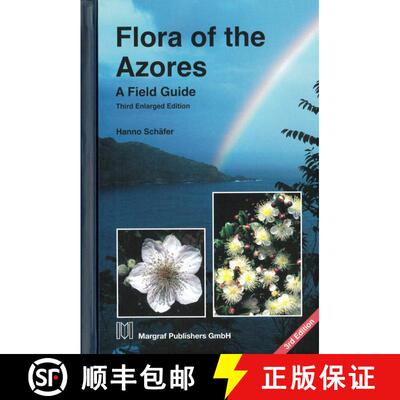 预订 Flora of the Azores (Edition: 3) (Edition: 3) (Edition: 3) (Edition: 3) [9783823617921]