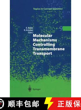 【3-4周达】Molecular Mechanisms Controlling Transmembrane Transport [9783540218371]