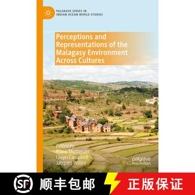 【3-4周达】Perceptions and Representations of the Malagasy Environment Across Cultures [9783031238352]