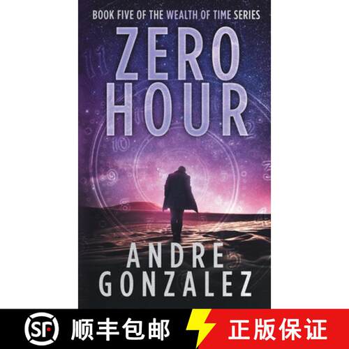 【3-4周达】Zero Hour (Wealth of Time Series, Book 5) [9781951762131]