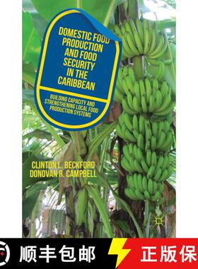 【3-4周达】Domestic Food Production and Food Security in the Caribbean: Building Capacity and Strengt... [9781137296986]