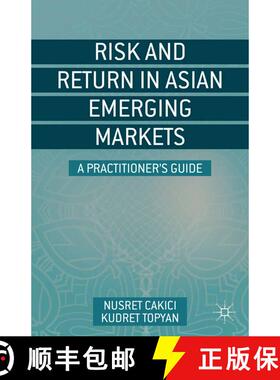 【3-4周达】Risk and Return in Asian Emerging Markets : A Practitioner's Guide (1st ed. 2014) (1st ed.... [9781349472062]