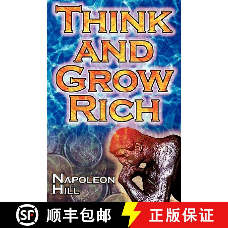 【3-4周达】Think and Grow Rich: Napoleon Hill's Ultimate Guide to Success, Original and Unaltered; Th... [9781615890132]