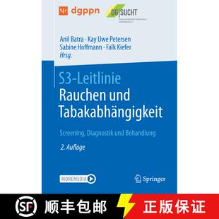 【3-4周达】S3-Leitlinie Rauchen und Tabakabhängigkeit: Screening, Diagnostik und Behandlung (2. Aufl... [9783662636787]
