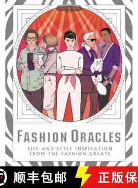 【3-4周达】Fashion Oracles: Life and Style Inspiration from the Fashion Greats [9781786270344]