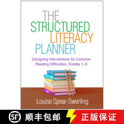 【3-4周达】The Structured Literacy Planner: Designing Interventions for Common Reading Difficulties, ... [9781462554324]