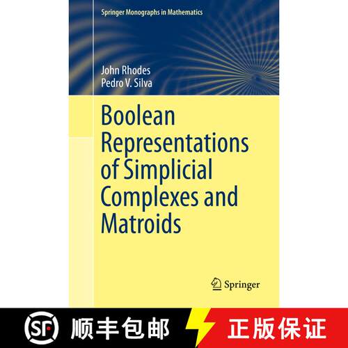 【3-4周达】精装 Boolean Representations of Simplicial Complexes and Matroids [9783319151137]