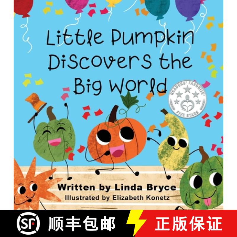 【3-4周达】Little Pumpkin Discovers the Big World [9798986342238]