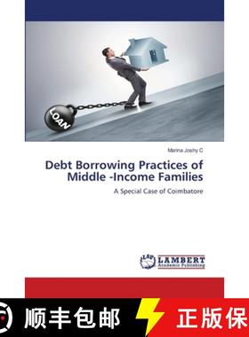 【3-4周达】Debt Borrowing Practices of Middle -Income Families [9786208422608]