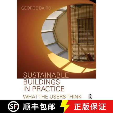 【3-4周达】Sustainable Buildings in Practice: What the Users Think [9781138471474]