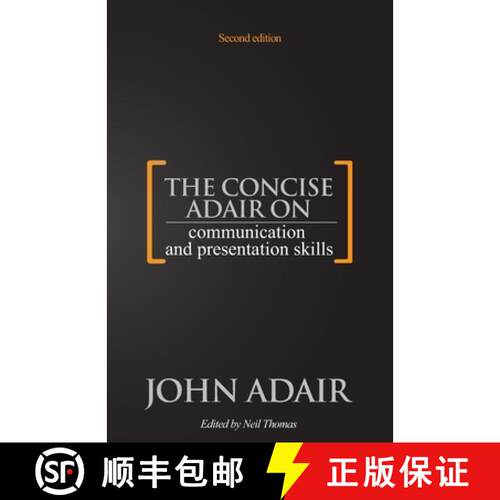 【3-4周达】The Concise Adair on Communication and Presentation Skills [9781854189233]