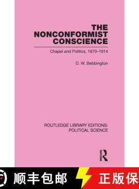 【3-4周达】The Nonconformist Conscience (Routledge Library Editions: Political Science Volume 19) [9780415652520]