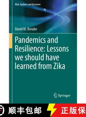 【3-4周达】Pandemics and Resilience: Lessons We Should Have Learned from Zika [9783031253720]