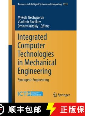 【3-4周达】Integrated Computer Technologies in Mechanical Engineering : Synergetic Engineering [9783030376178]