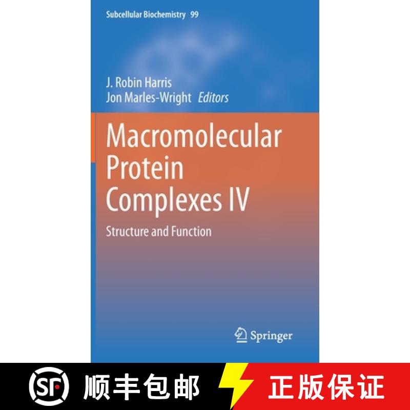 【3-4周达】Macromolecular Protein Complexes IV : Structure and Function [9783031007927]