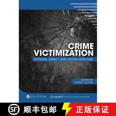 【3-4周达】精装 Crime Victimization: Patterns, Impact, and System Response [9781516578634]