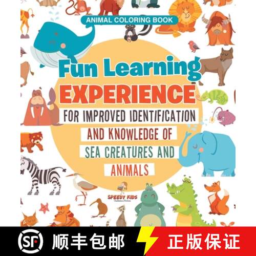 【3-4周达】精装 Animal Coloring Book. Fun Learning Experience for Improved Identification and Knowled... [9798869420282]