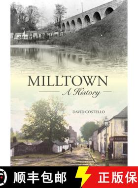 【3-4周达】Milltown: An Illustrated History [9781913934415]