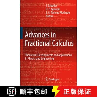 【3-4周达】Advances in Fractional Calculus : Theoretical Developments and Applications in Physics and... [9781402060410]