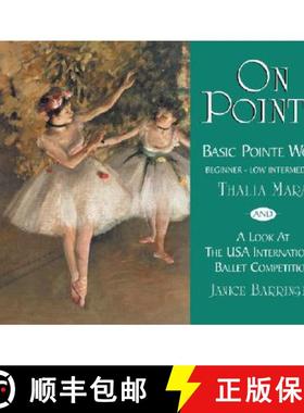 预订 On Pointe: Basic Pointe Work - Beginner - Low Intermediate and a Look at the USA International B... [9780871272676]
