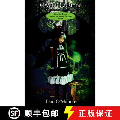 【3-4周达】Gwen Gladstone: A Tale from the Town of Harmony [9781304400505]