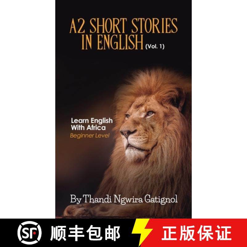 预订 A2 Short Stories in English (Vol. 1), Learn English With Africa: Beginner Level [9788394876289]