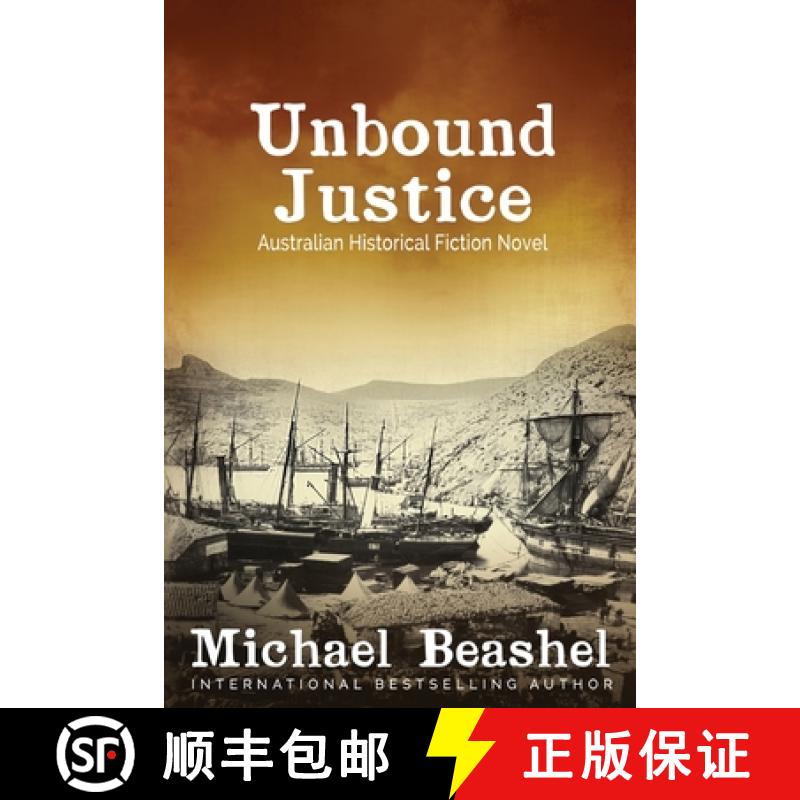 【2-3周达】Unbound Justice: Volume One The Sandstone Trilogy [9780648056904]