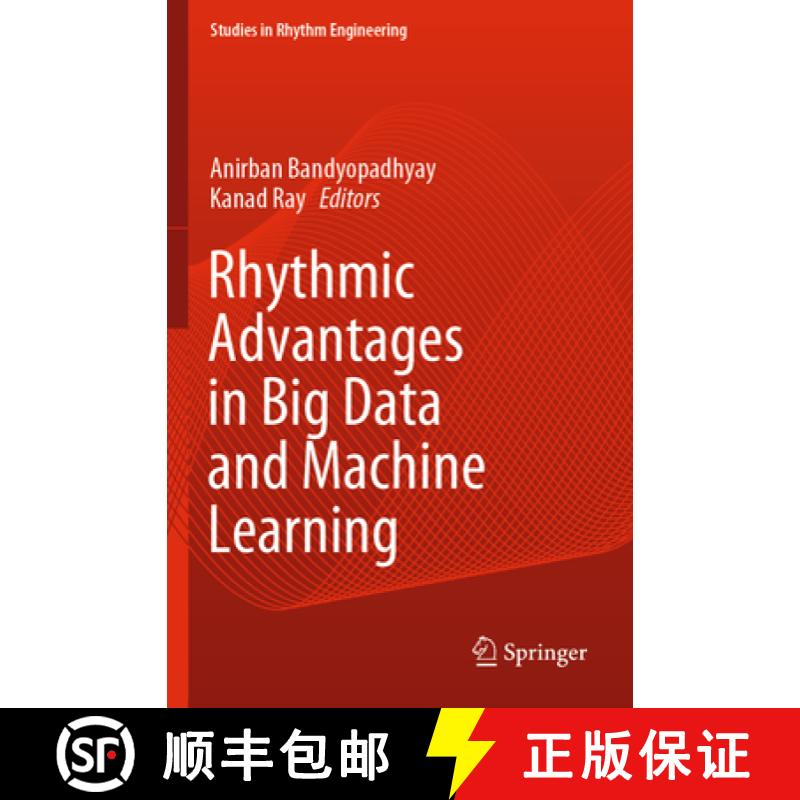 【3-4周达】Rhythmic Advantages in Big Data and Machine Learning [9789811657252]