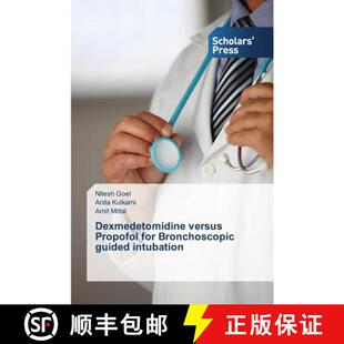 预订 Dexmedetomidine versus Propofol for Bronchoscopic guided intubation [9783639859881]