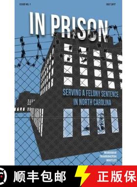 预订 In Prison: Serving a Felony Sentence in North Carolina (10-Pack) [9781560118992]