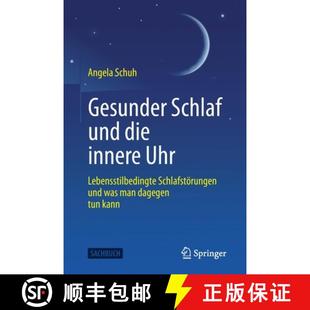 die Lebensstilbedingte Gesunder und tun... 预订 dagegen innere Schlaf was Schlafstörungen Uhr 9783662649527 man