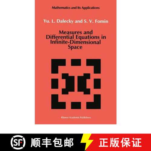 【3-4周达】精装 Measures and Differential Equations in Infinite-Dimensional Space [9780792315179]