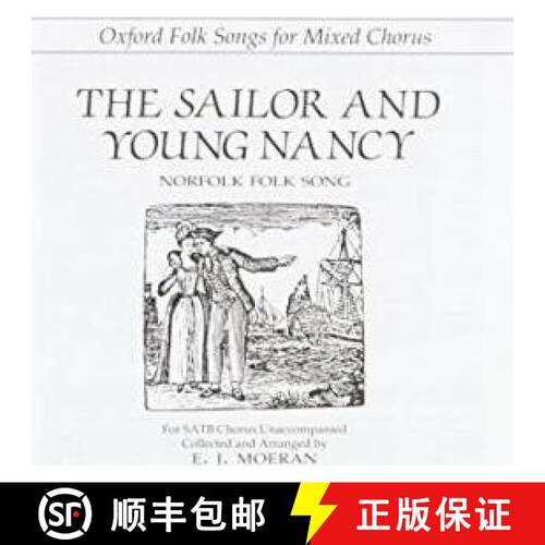 【3-4周达】The Sailor and Young Nancy: For SATB Unaccompanied (Vocal score) [9780193853898]