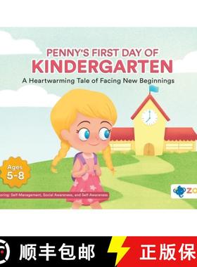 【3-4周达】Penny's First Day of Kindergarten: A Heartwarming Tale of Facing New Beginnings [9781962542876]
