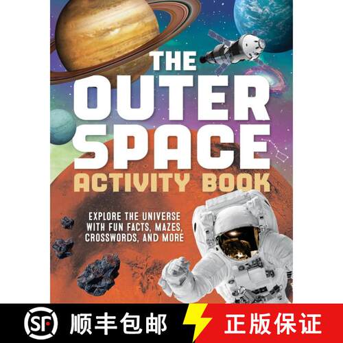 【3-4周达】The Outer Space Activity Book for Kids – Explore the Universe with Fun Facts, Mazes, Cros... [9781632176288]
