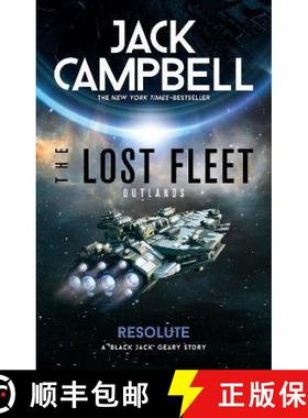 【3-4周达】Lost Fleet: Outlands - Resolute [9781789096170]