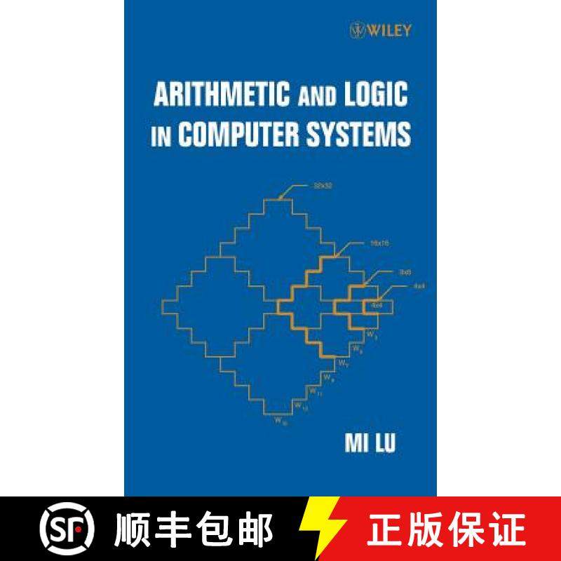 【3-4周达】Arithmetic And Logic In Computer Systems [Wiley计算机] [9780471469452]