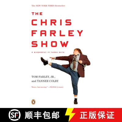 【3-4周达】The Chris Farley Show: The Chris Farley Show: A Biography in Three Acts [9780143115564]