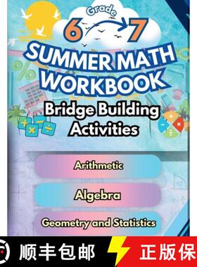 【3-4周达】Summer Math Workbook | 6-7 Grade Bridge Building Activities: 6th to 7th Grade Summer Essen... [9798330203123]