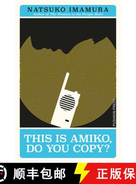【3-4周达】This is Amiko, Do You Copy? [9781782279792]