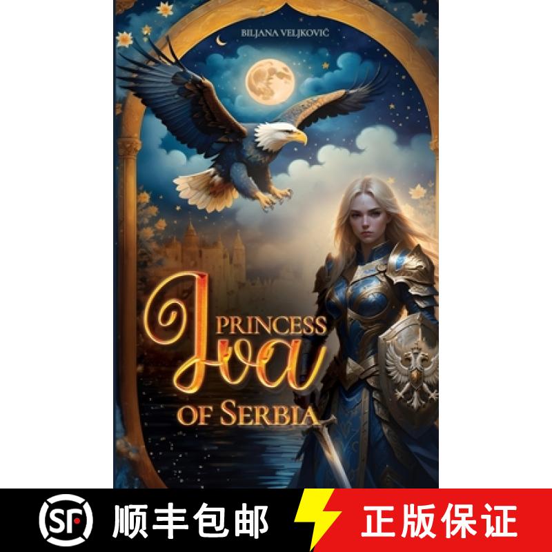 【2-3周达】Princess Iva of Serbia: Adventure, Fantasy [9788690699827]