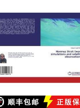 预订 Hormuz Strait (wave simulations and satellite observations) [9786202005173]