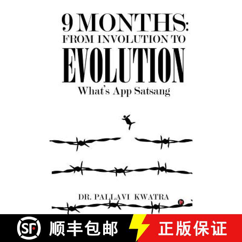预订 9 Months: From Involution to Evolution: What's App Satsang [9781945621512]