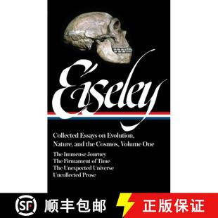285 Loren LOA Imme... and Cosmos Nature Evolution 9781598535068 Collected Eiseley Vol. Essays The the 预订