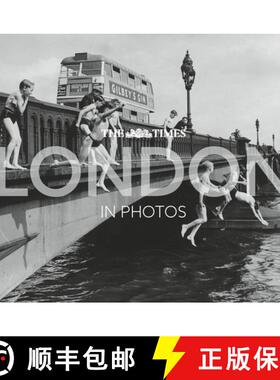 【3-4周达】Times London in Photos: A History of the Nation’s Capital Through the Camera Lens [9780008711320]
